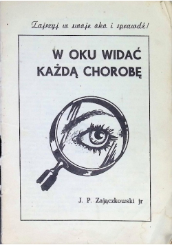 W oku widać każdą chorobę