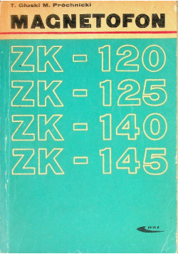 Magnetofon ZK 120 125 140 145
