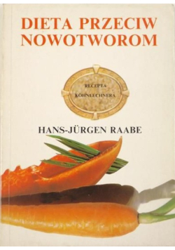 Dieta przeciw nowotworom