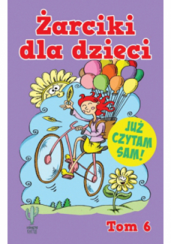 Żarciki dla dzieci Tom 6