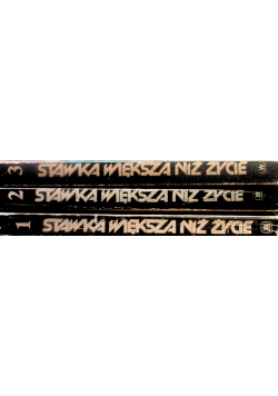 Stawka większa niż życie Tom od 1 do 3