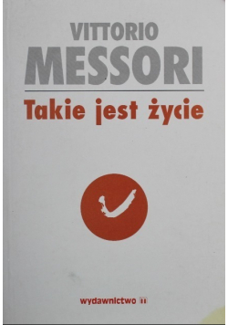 Takie jest życie