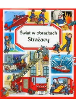 Strażacy Świat w obrazkach