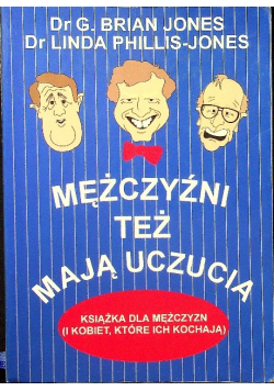 Mężczyźni też mają uczucia