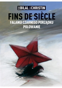 Fins de siecle: Falangi Czarnego Porządku...
