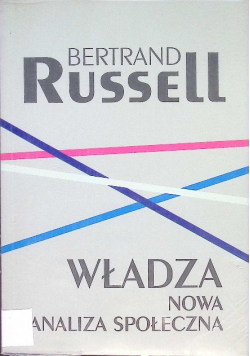 Władza. Nowa analiza społeczna