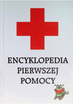 Encyklopedia pierwszej pomocy