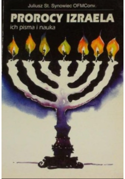 Prorocy Izraela ich pisma i nauka
