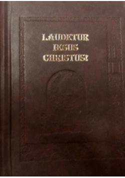 Laudetur Iesus Christus