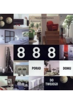888 porad do twojego domu