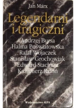 Legendarni i tragiczni