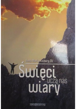 Święci uczą nas wiary