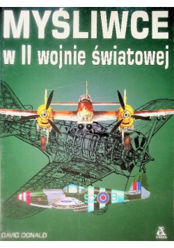 Myśliwce w II Wojnie Światowej