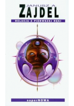 Relacja z pierwszej ręki