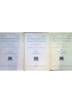 Methodes Et Reactions De L'analyse Organique  Tomes 1,2 & 3