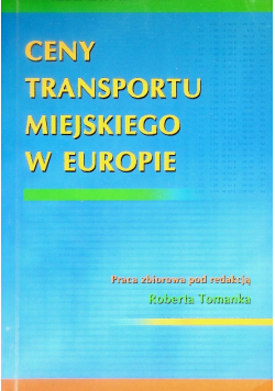 Ceny Transportu Miejskiego W Europie