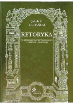 Retoryka od renesansu do współczesności