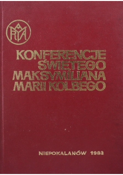 Konferencje świętego Maksymiliana Marii Kolbego