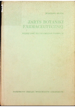Zarys botaniki farmaceutycznej broda