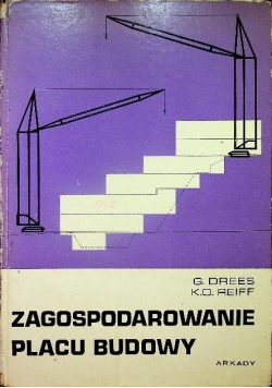 Zagospodarowanie placu budowy