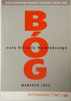 Bóg mała historia Największego
