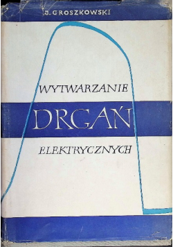 Wytwarzanie drgań elektrycznych