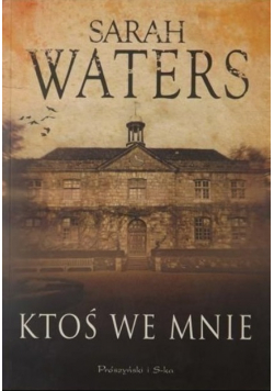 Ktoś we mnie