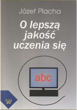O lepszą jakość uczenia się