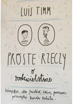 Proste rzeczy o rodzicielstwie