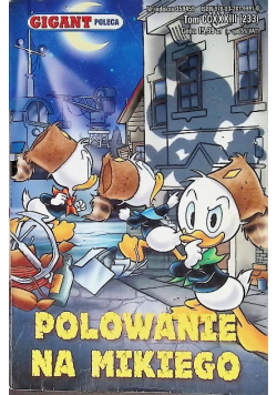 Gigant poleca Tom 233 Polowanie na Mikiego