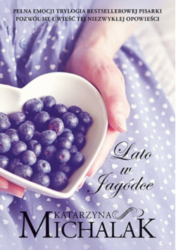 Lato w Jagódce