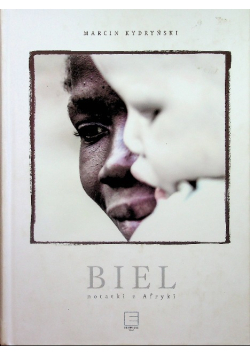 Biel Notatki z Afryki