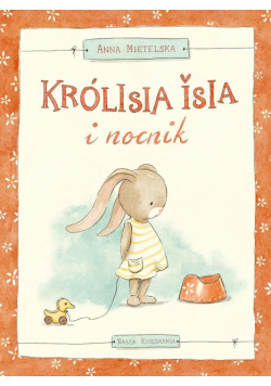 Królisia Isia i nocnik