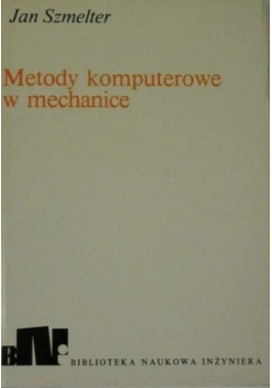 Metody komputerowe w mechanice