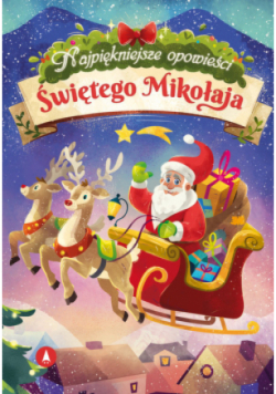 Najpiękniejsze opowieści Świętego Mikołaja