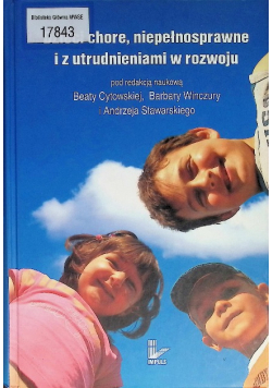 Dzieci chore, niepełnosprawne i z utrudnieniami w rozwoju