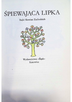 Śpiewająca lipka Bajki Słowian Zachodnich