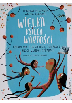 Wielka księga wartości Opowiadania o szczerości