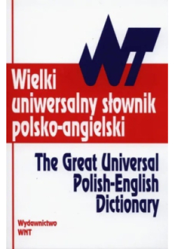 Wielki uniwersalny słownik polsko - angielski