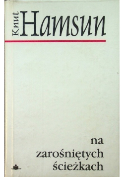 Na zarośniętych ścieżkach