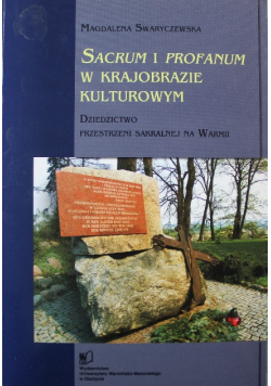 Sacrum i profanum w krajobrazie kulturowym
