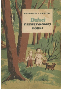 Dzieci z Leszczynowej Górki