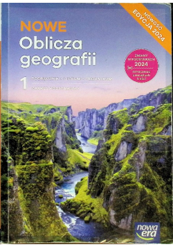 Geografia LO 1 Nowe Oblicza geografii zakres podstawowy
