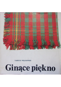 Ginące piękno
