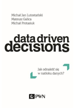 Data Driven Decisions