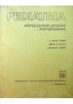 Pediatria współczesne leczenie i postępowanie