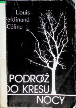Podróż do kresu nocy