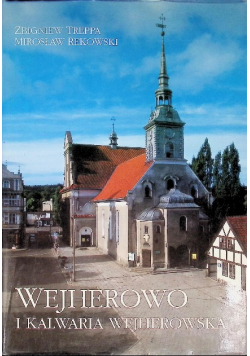 Wejherowo i Kalwaria Wejherowska