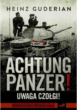 Achtung Panzer Uwaga czołgi