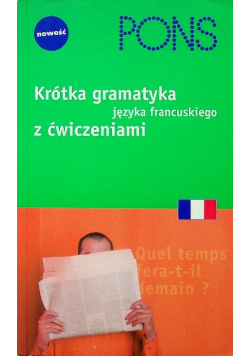 Krótka gramatyka języka francuskiego z ćwiczeniami